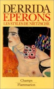 book cover of Eperons. les styles de nietzche by Jacques Derrida