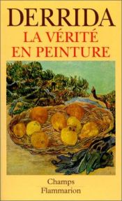 book cover of La Vérité En Peinture by Jacques Derrida