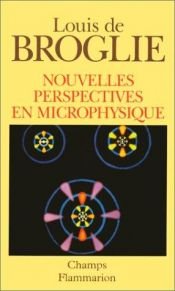 book cover of New perspectives in physics by Louis de Broglie