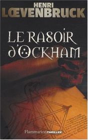 book cover of Rasoir d'Ockham, (Le) by Henri Loevenbruck