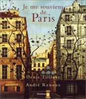 book cover of Je me souviens de Paris by Denis Tillinac