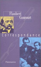 book cover of Correspondance Flaubert by Edmond de Goncourt|Gustave Flaubert