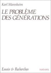 book cover of Le problème des générations by 卡爾·曼海姆