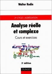 book cover of Analyse réelle et complexe : Cours et exercices by Walter Rudin