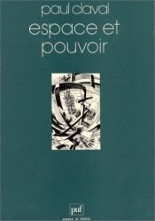 book cover of Espacio y poder by Paul Claval