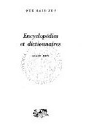 book cover of Encyclopédies et dictionnaires by Alain Rey