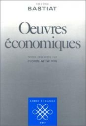 book cover of Oeuvres économiques by Claude Frederick Bastiat