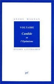 book cover of Voltaire Candide Ou L'optimisme by André Magnan