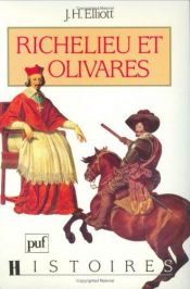 book cover of Richelieu et Olivarès by J. H. Elliott