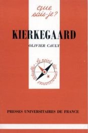 book cover of Kierkegaard by Olivier Cauly|Que sais-je?