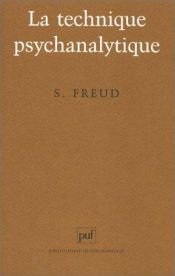 book cover of La technique psychanalytique by Sigmund Freud