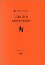 book cover of L'idée de la phénoménologie by Edmund Husserl