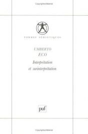 book cover of Interprétation et surinterprétation by Umberto Eco