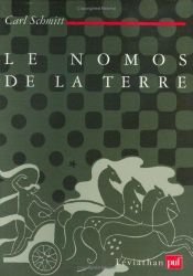 book cover of Le Nomos de la terre dans le drot des gens du Jus Publicum Europaeum by Carl Schmitt