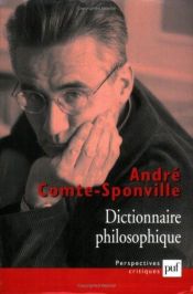 book cover of Dictionnaire philosophique by André Comte-Sponville