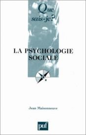 book cover of La psychologie sociale by Jean Maisonneuve