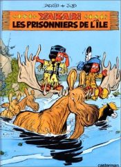 book cover of Les prisonniers de l'ile by Derib