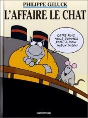 book cover of Le Chat, tome 11 : L'Affaire le chat by Philippe Geluck