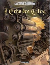 book cover of Das Stadtecho Die Geschichte einer Zeitung by Benoît Peeters