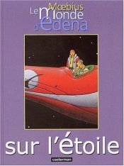 book cover of De ster by Moebius