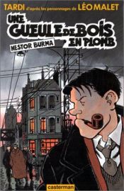 book cover of Nestor Burma: Blei in den Knochen by Jacques Tardi