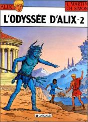 book cover of L'Odyssée d'Alix, tome 2 a by Jacques Martin