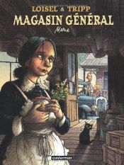 book cover of Magasin General, 01: Marie by Régis Loisel