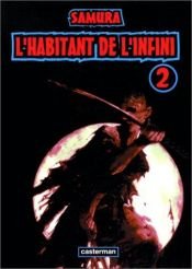 book cover of L'Habitant de l'infini, tome 2 by Hiroaki Samura