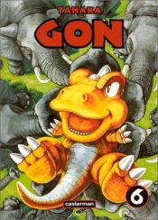 book cover of Gon Vol.06 (Gon) by Masashi Tanaka