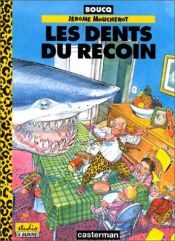 book cover of Les Dents du recoin by François Boucq