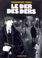 book cover of Le der des ders by Jacques Tardi
