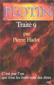 book cover of Les Ecrits de Plotin, tome 3 : Traité 9 (VI, 9) by Plotinus