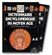 book cover of Dictionnaire encyclopédique du Moyen Age, coffret de deux volumes by André Vauchez