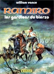 book cover of Ramiro - Les gardiens du Bierzo by William Vance
