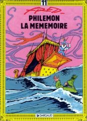 book cover of Philémon La mémémoire by Fred