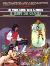 book cover of Le Vagabond des Limbes, tome 15 : Le Temps des oracles by Julio Ribera