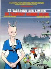 book cover of Le Vagabond des Limbes, tome 19 : Un tramway nommé délire by Julio Ribera