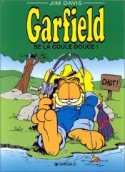 book cover of Se la coule douce garfield 27 by 吉姆·戴维斯