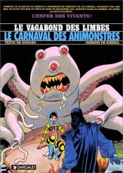 book cover of Le Vagabond des Limbes, tome 28 : Le Carnaval des animonstres by Julio Ribera