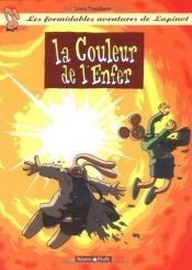 book cover of les formidables aventures de Lapinot, tome 7: La couleur de l'Enfer by Lewis Trondheim