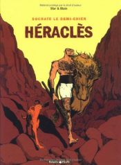 book cover of Socrate le demi-chien, tome 1 : Héraclès by Christophe Blain