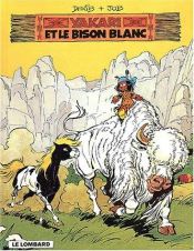 book cover of Yakari and the White Buffalo by Derib