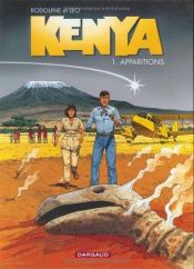 book cover of Kenya, tome 1 : Apparition by Rodolphe