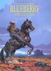 book cover of Blueberry: The End of the Trail (Blueberry) by Jean-Michel Charlier