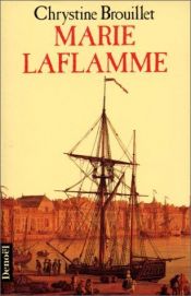 book cover of Marie LaFlamme by Chrystine Brouillet