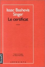 book cover of Le certificat by Singer-I.B