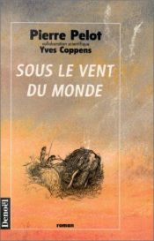 book cover of Sous le vent du monde by Pierre Pelot