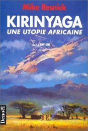book cover of Kirinyaga by Mike Resnick