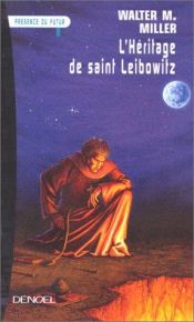 book cover of L'Héritage de Saint Leibowitz by Walter M. Miller