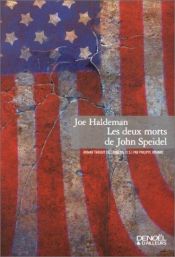 book cover of Les Deux morts de John Speidel by Joe Haldeman